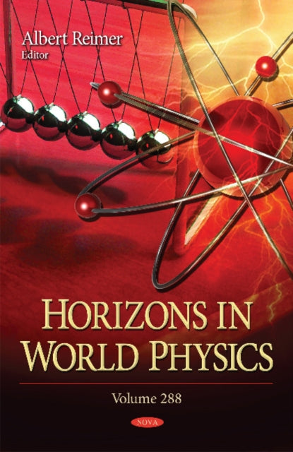 Book cover of: Horizons in World Physics. By: Albert Reimer