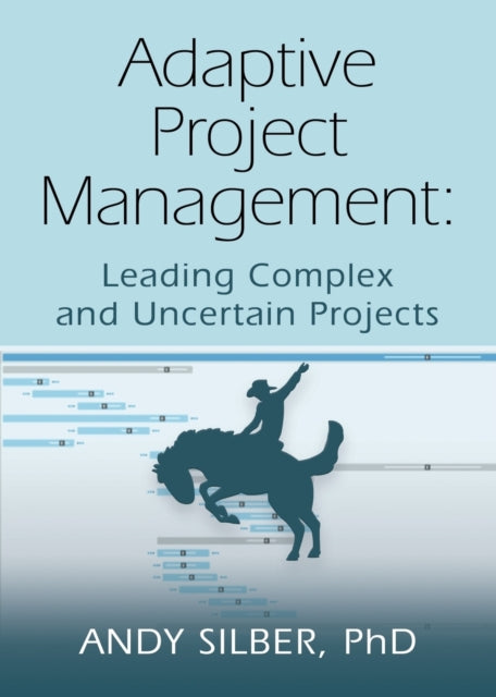 Book cover of: Adaptive Project Management