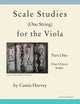 Book cover of: Scale Studies (One String) for the Viola, Part One