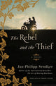 Book cover of: Rebel and the Thief. By: Jan-Phillipp Sendker