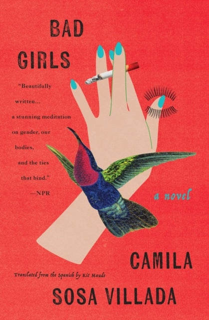 Bad Girls, A Novel