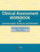 Book cover of: Clinical Assessment Workbook for Communication Sciences and Disorders. By: Georgia Hambrecht