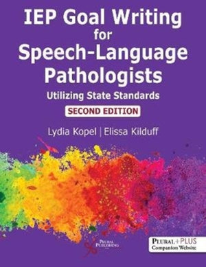 IEP Goal Writing for Speech-Language Pathologists