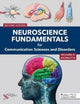 Book cover of: Neuroscience Fundamentals for Communication Sciences and Disorders. By: Richard D. Andreatta