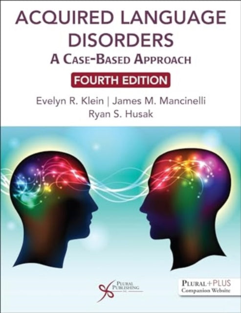 Book cover of: Acquired Language Disorders. By: Evelyn R. Klein