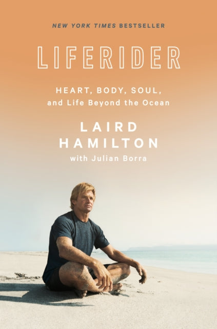 Book cover of: Liferider. By: Laird Hamilton