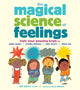 Book cover of: The Magical Science of Feelings. By: Jen Daily