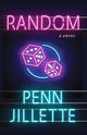 Book cover of: Random. By: Penn Jillette