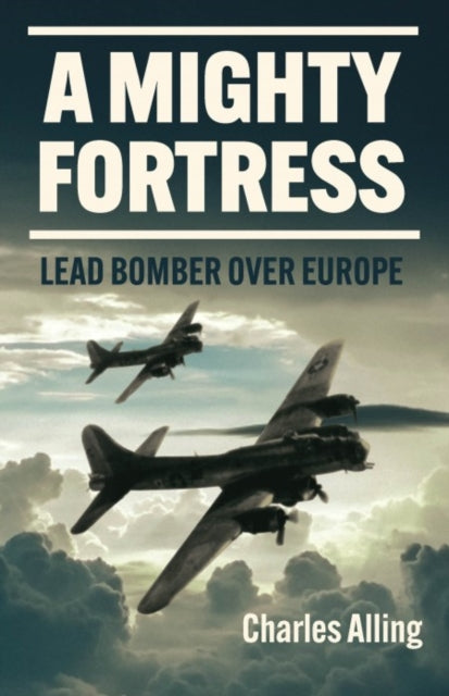 Book cover of: Mighty Fortress. By: Charles Alling