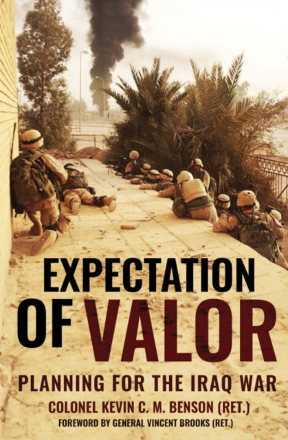 Book cover of: Expectation of Valor. By: Kevin C. M. Benson