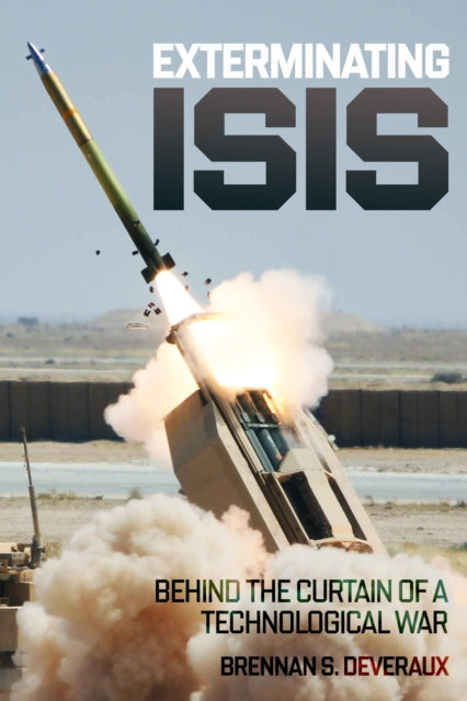 Book cover of: Exterminating ISIS