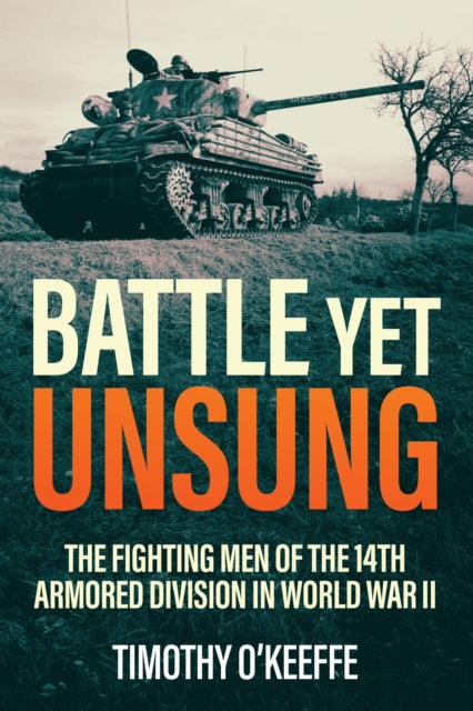 Book cover of: Battle Yet Unsung. By: Timothy O'Keeffe