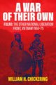 Book cover of: War of Their Own. By: William H. Chickering