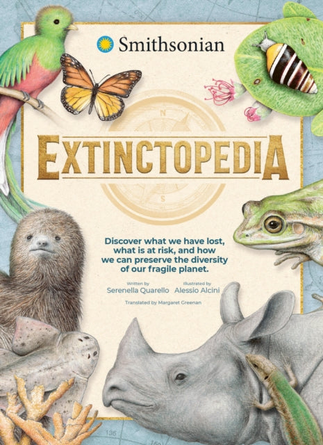 Book cover of: Extinctopedia. By: Serenella Quarello