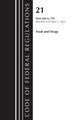 Book cover of: Code of Federal Regulations, Title 21 Food and Drugs 600-799, 2023. By: Office Of The Federal Register (U.S.)
