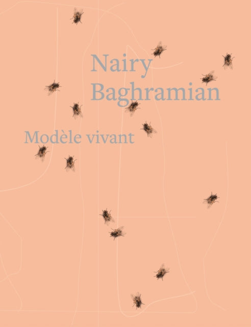 Book cover of: Nairy Baghramian: Modele Vivant. By: Nairy Baghramian