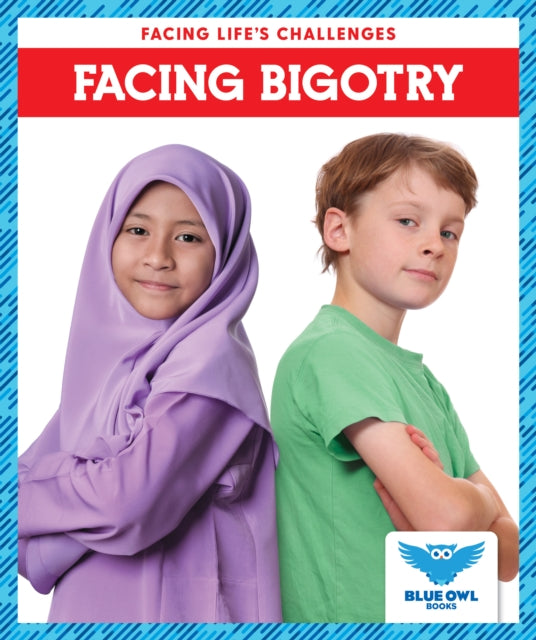 Book cover of: Facing Bigotry. By: Leahy