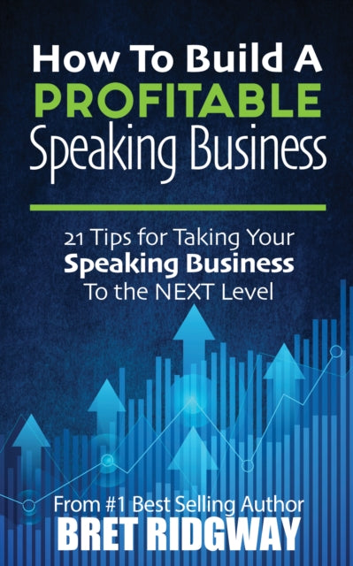 How to Build a Profitable Speaking Business