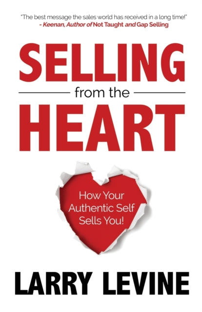Book cover of: Selling from the Heart. By: Larry Levine