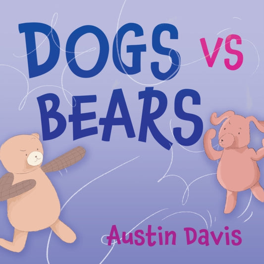 Book cover of: Dogs vs Bears. By: Austin Davis