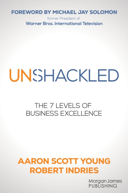 Book cover of: Unshackled. By: Aaron Scott Young