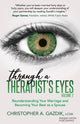 Book cover of: Through a Therapist's Eyes, Volume 2. By: Christopher A. Gazdik