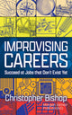 Book cover of: Improvising Careers