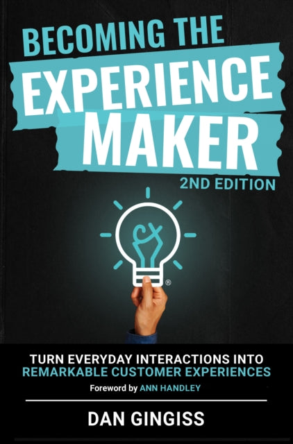 Book cover of: Becoming The Experience Maker (2nd Edition)