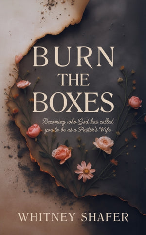 Burn the Boxes