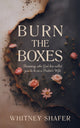 Book cover of: Burn the Boxes