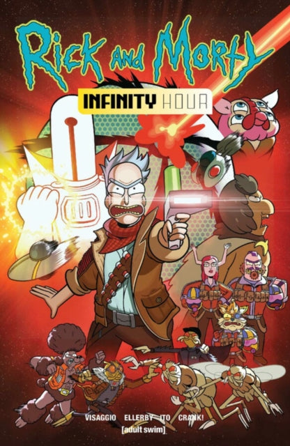 Book cover of: Rick and Morty: Infinity Hour. By: Magdalene Visaggio