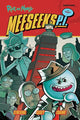 Book cover of: Rick and Morty: Meeseeks, P.I.