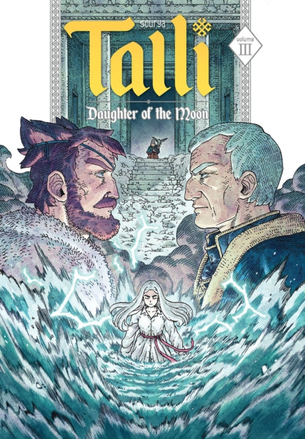 Book cover of: Talli, Daughter of the Moon Vol. 3. By: Sourya