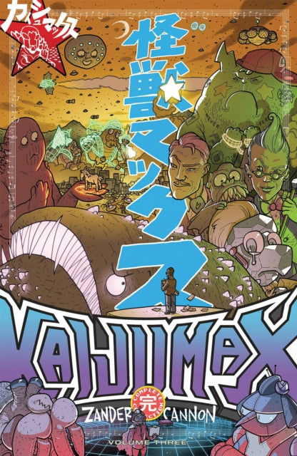Book cover of: Kaijumax Complete Collection Vol. 3. By: Zander Cannon