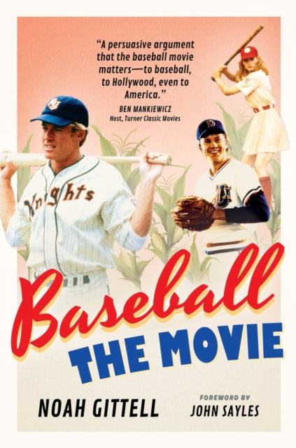 Book cover of: Baseball: The Movie. By: Noah Gittell