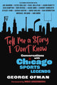 Book cover of: Tell Me a Story I Don't Know. By: George Ofman