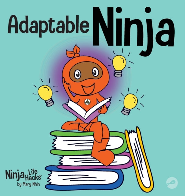 Book cover of: Adaptable Ninja. By: Mary Nhin
