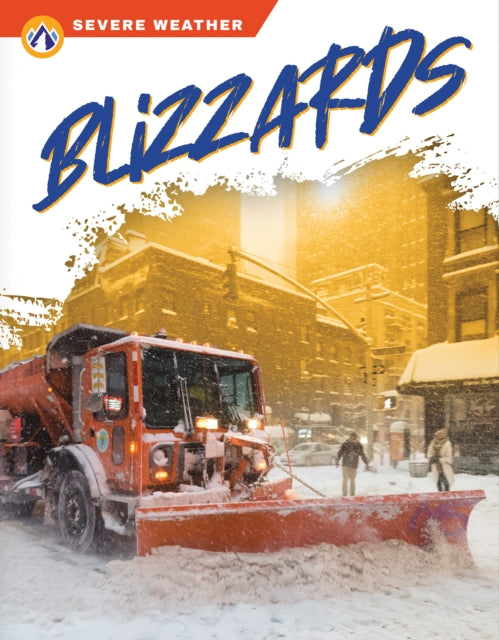 Book cover of: Blizzards. By: Sharon Dalgleish