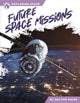 Book cover of: Future Space Missions. By: Dalton Rains