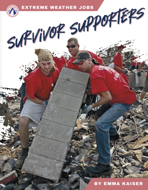Book cover of: Survivor Supporters. By: Emma Kaiser