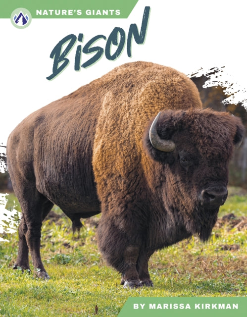 Book cover of: Bison. By: Marissa Kirkman
