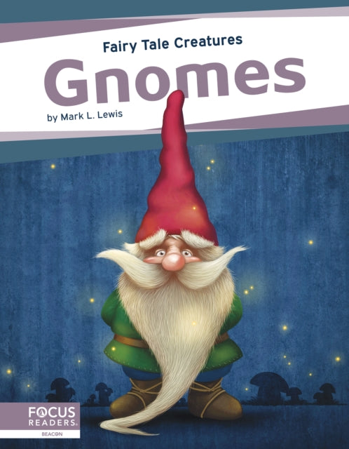 Book cover of: Gnomes. By: Mark L. Lewis