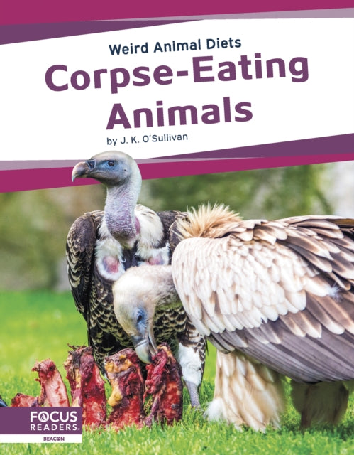 Book cover of: Corpse-Eating Animals. By: J. K. OSullivan
