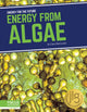 Book cover of: Energy from Algae. By: Clara MacCarald