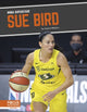 Book cover of: Sue Bird. By: Joanne Mattern