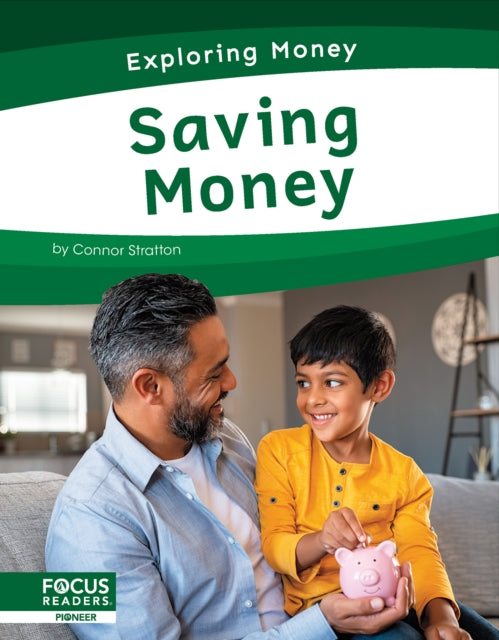 Book cover of: Saving Money. By: Connor Stratton