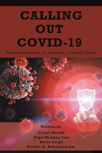 Book cover of: Calling Out COVID-19. By: Faisal Sheikh