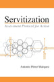 Book cover of: Servitization. By: Antonio Pérez Márquez