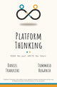 Book cover of: Platform Thinking. By: Daniel Trabucchi