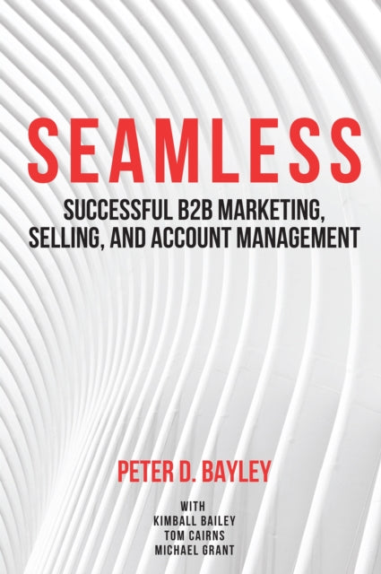 Book cover of: Seamless. By: Kimball Bailey